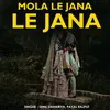 Mola Le Jana Le Jana